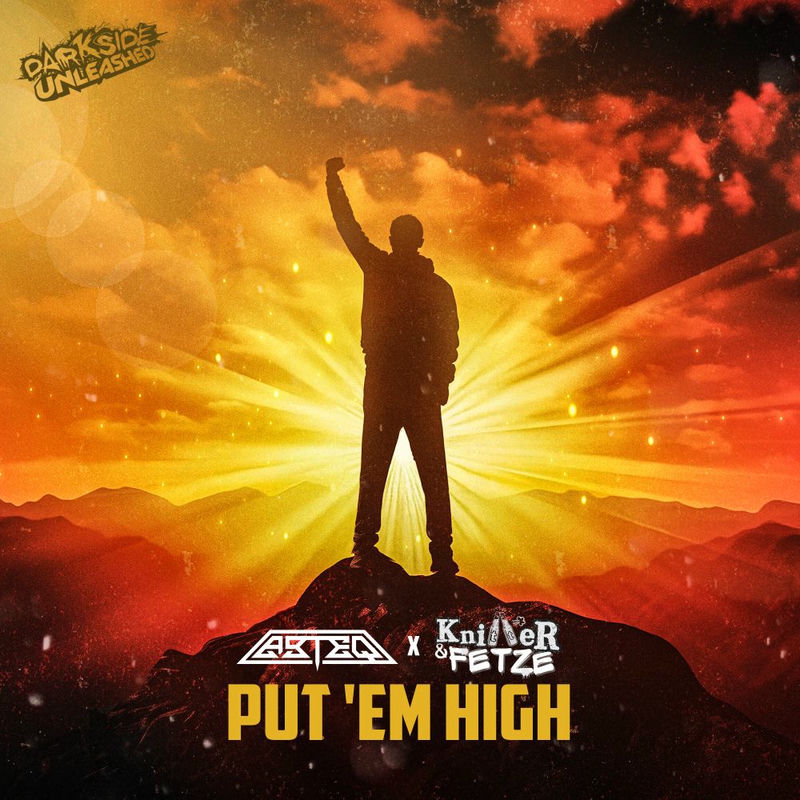 ABTEQ & Knitter&Fetze - Put 'em High (Original Mix)