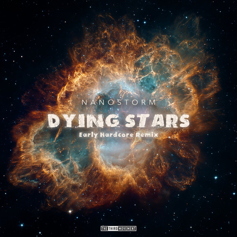 Nanostorm - Dying Stars (Early Hardcore Remix)