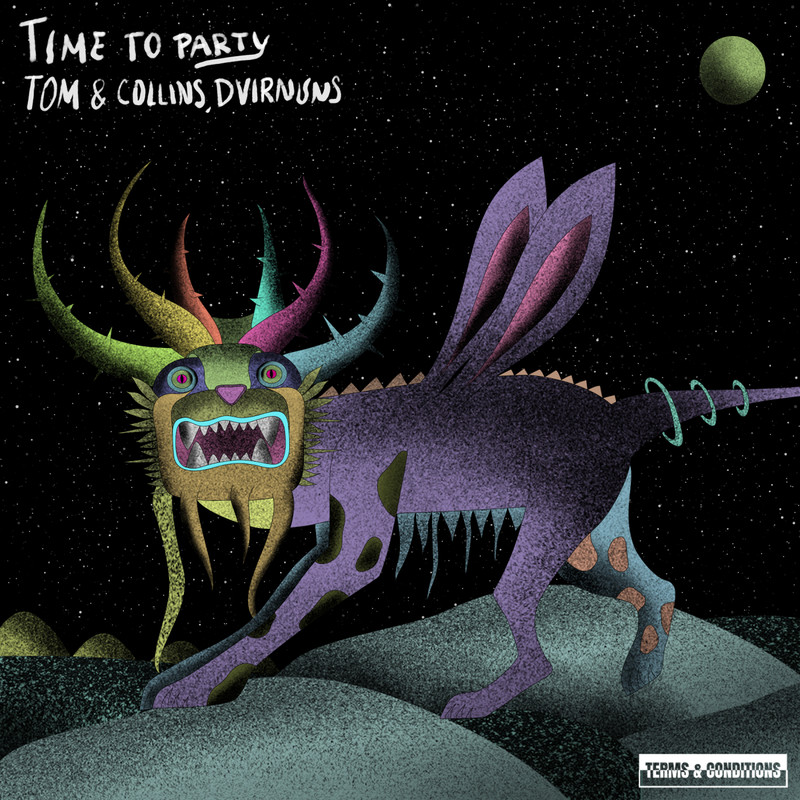 Tom & Collins & DvirNuns - Time To Party (Extended Mix)