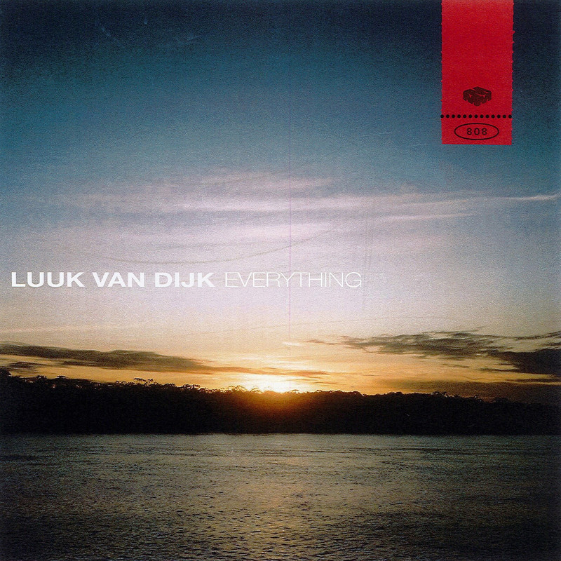 Luuk Van Dijk - Everything (Extended Mix)