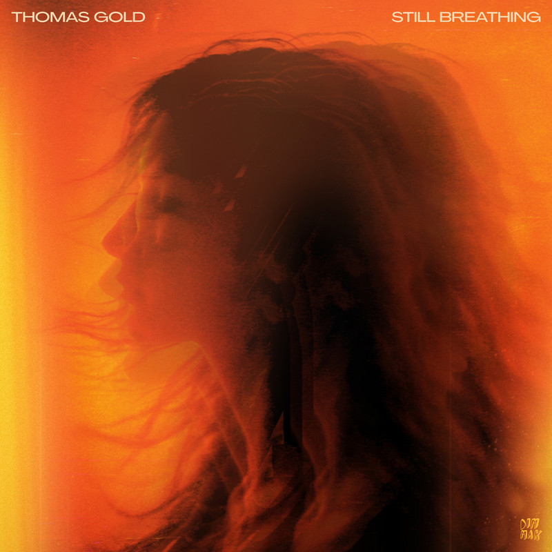 Thomas Gold - Still Breathing (Extended Mix)