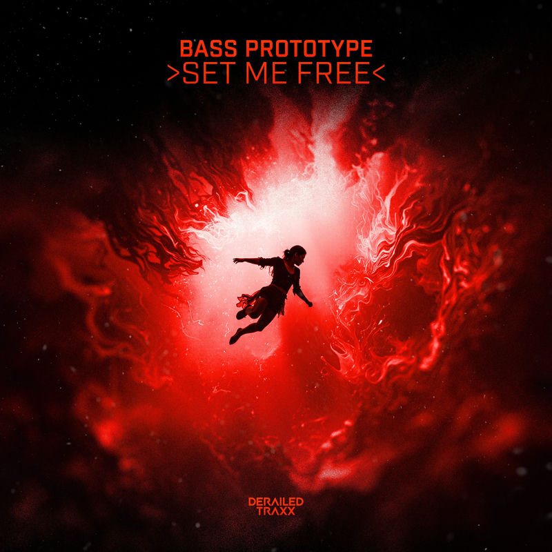 Bass Prototype - Set Me Free (Original Mix)