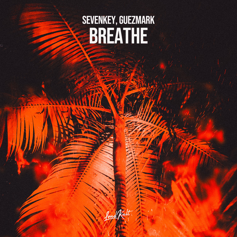 Guezmark, Sevenkey - Breathe (Original Mix)