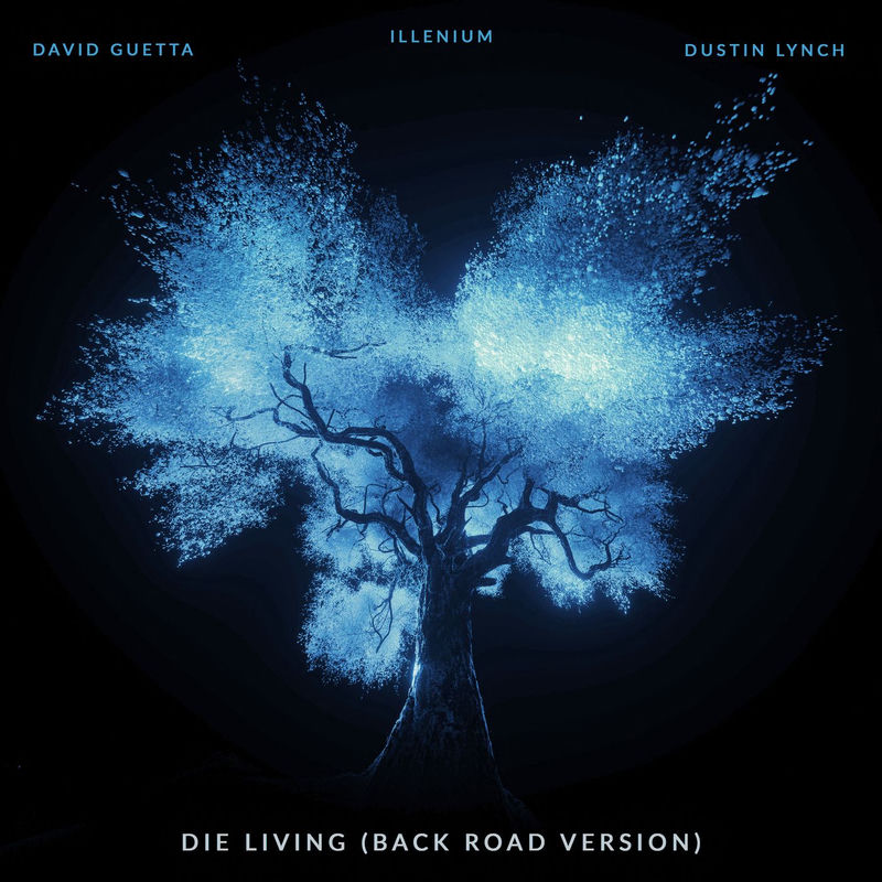 ILLENIUM & Dustin Lynch - Die Living (feat. David Guetta) (Back Road Version)