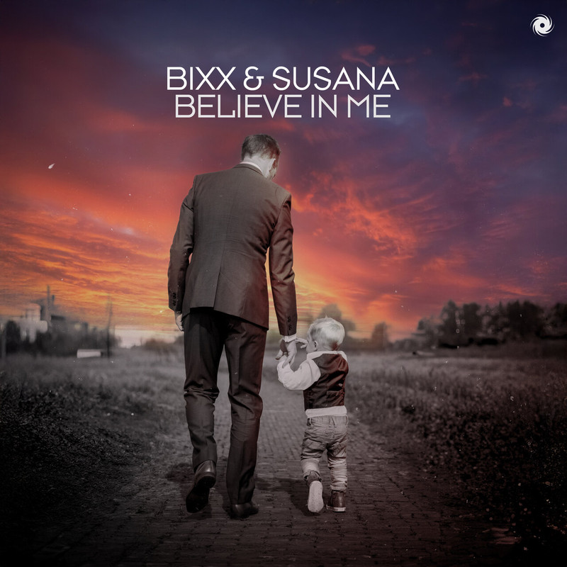 BiXX & Susana - Believe in Me (Extended Mix)