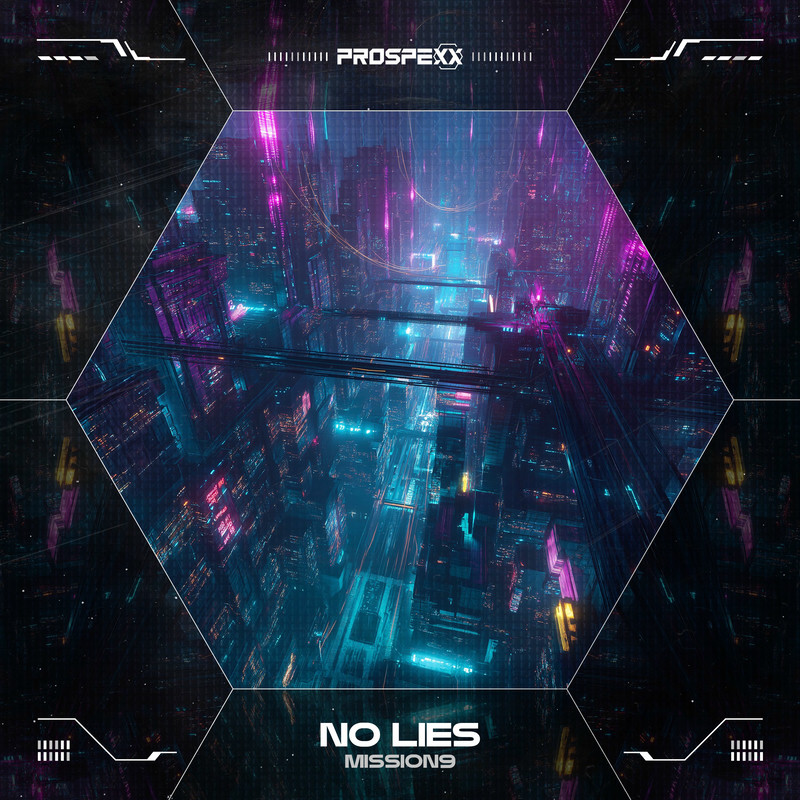 MISSION9 & Scantraxx - No Lies (Original Mix)