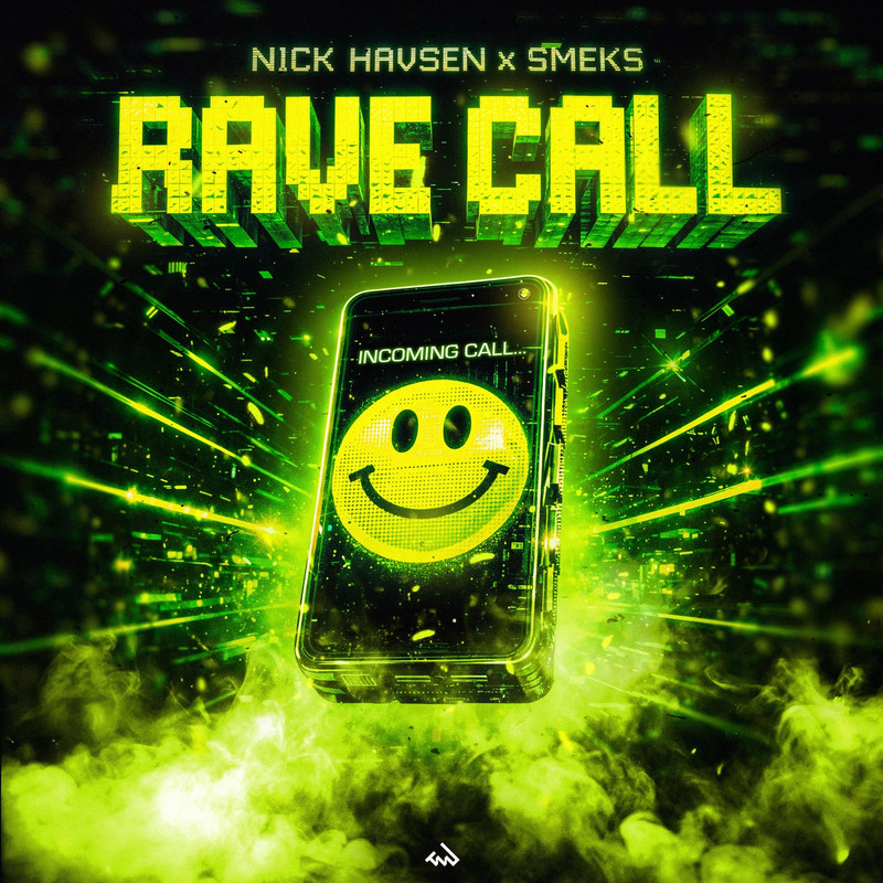Nick Havsen, Smeks - Rave Call (Club Mix)