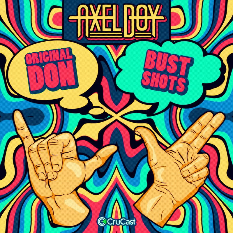 Axel Boy - Bust Shots (Original Mix)