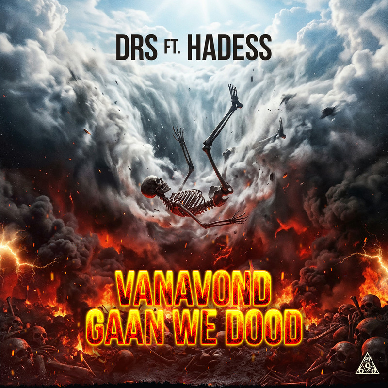 Drs - Vanavond Gaan We Dood! (feat. Hadess) (Extended Mix)
