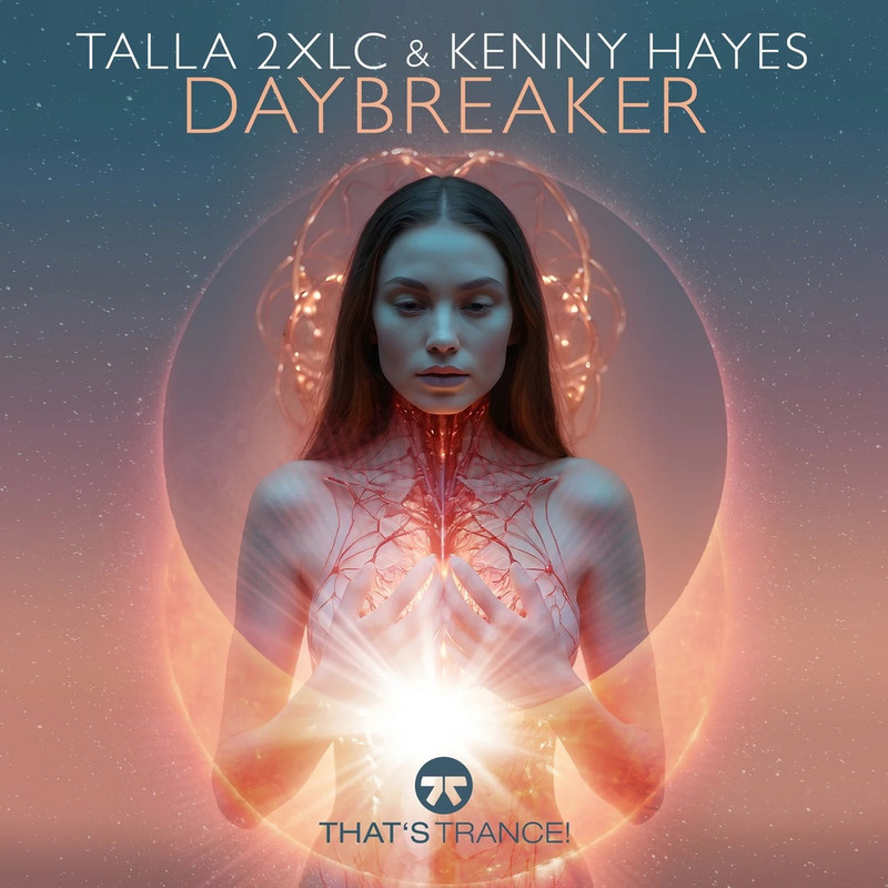 Talla 2XLC & Kenny Hayes - Daybreaker (Extended Mix)