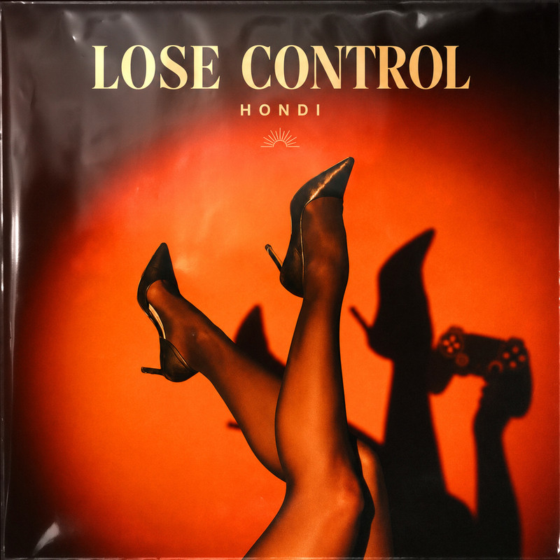 HONDI - Lose Control (Original Mix)