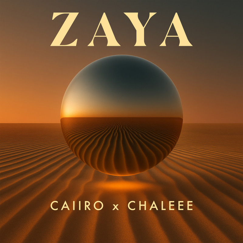 Caiiro & Chalee - Zaya (Original Mix)