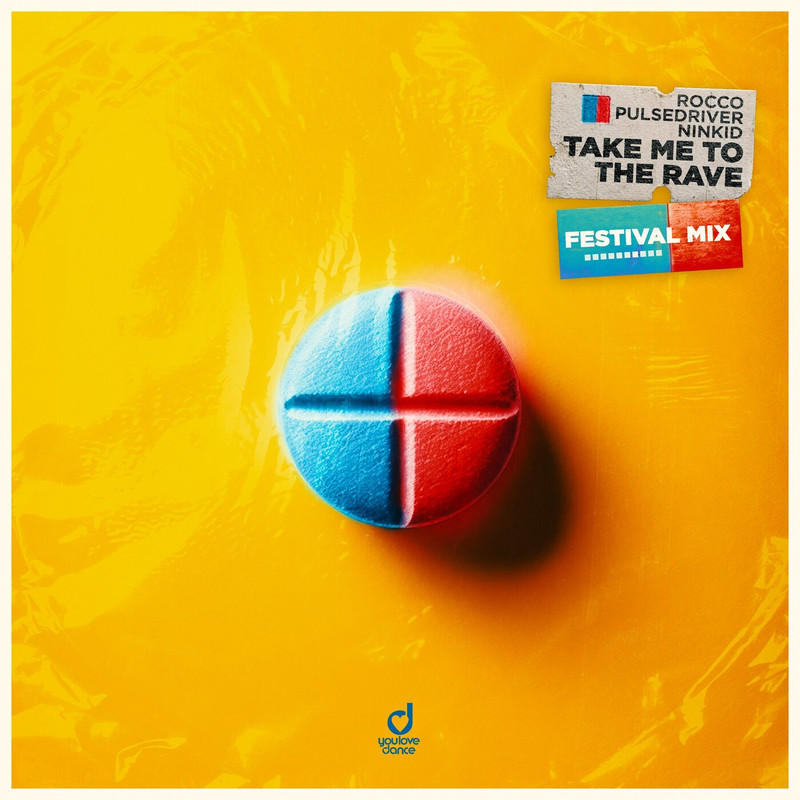 Pulsedriver, Rocco, Ninkid - Take Me to the Rave (Festival Extended Mix)