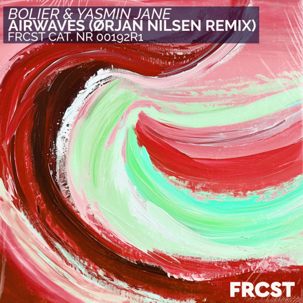 Bolier & Yasmin Jane - Airwaves (Orjan Nilsen Extended Remix)