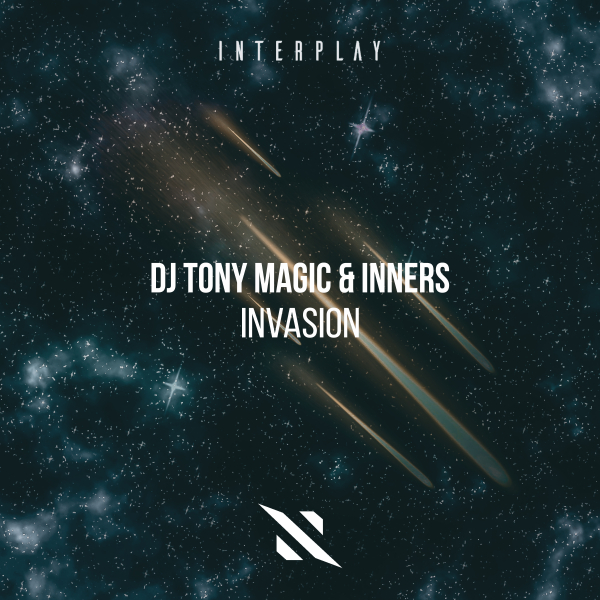 DJ Tony Magic, Inners - Invasion (Extended Mix)