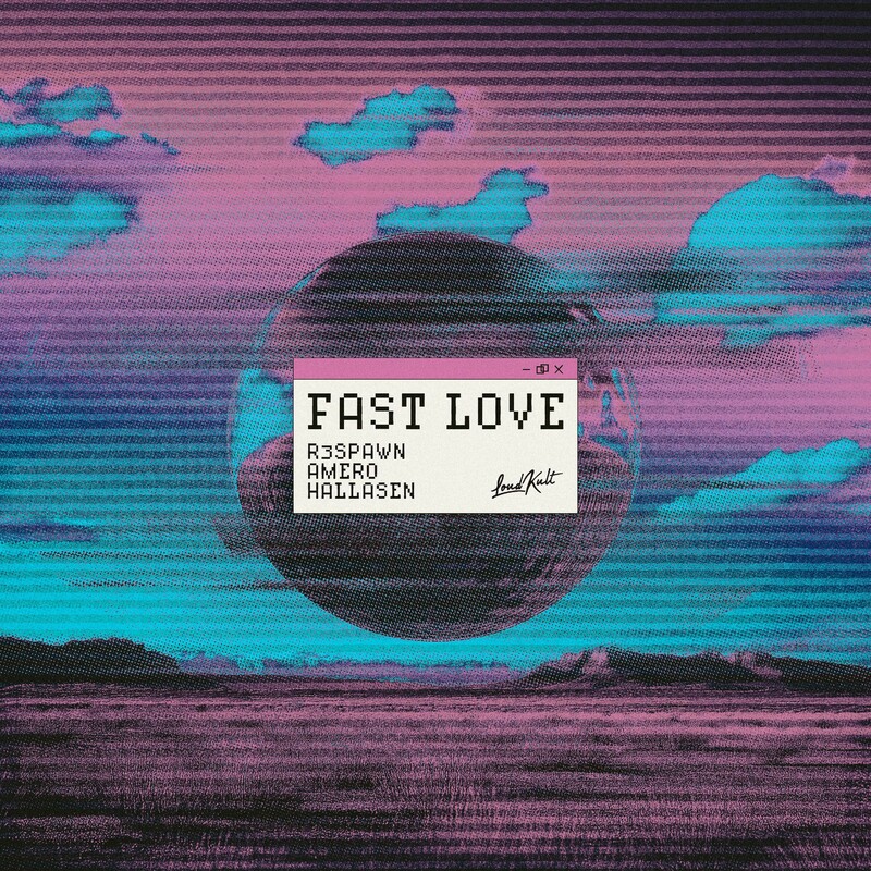 R3SPAWN, Amero & Hallasen - Fast Love (Original Mix)