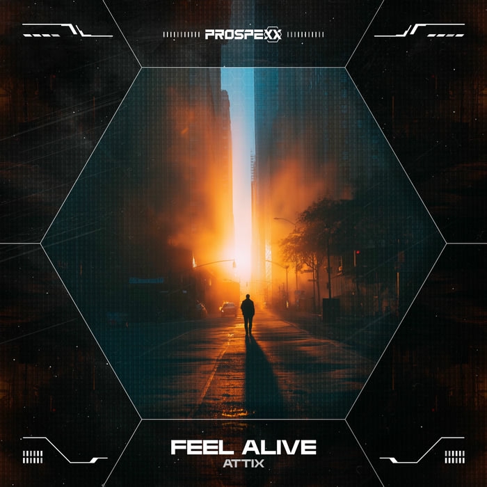 Attix - Feel Alive (Original Mix)