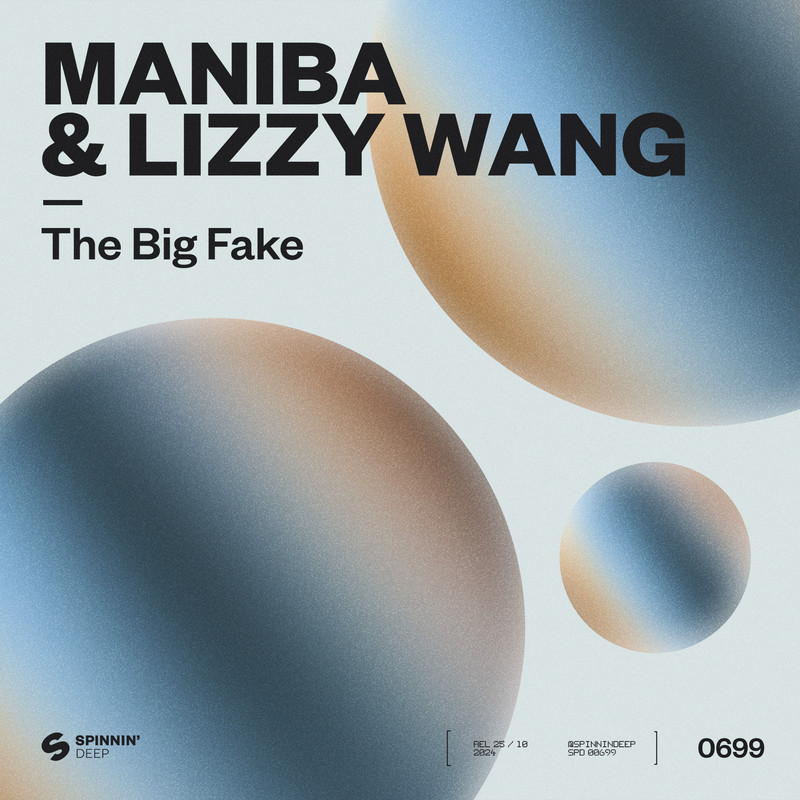 MANIBA & Lizzy Wang - The Big Fake (Extended Mix)
