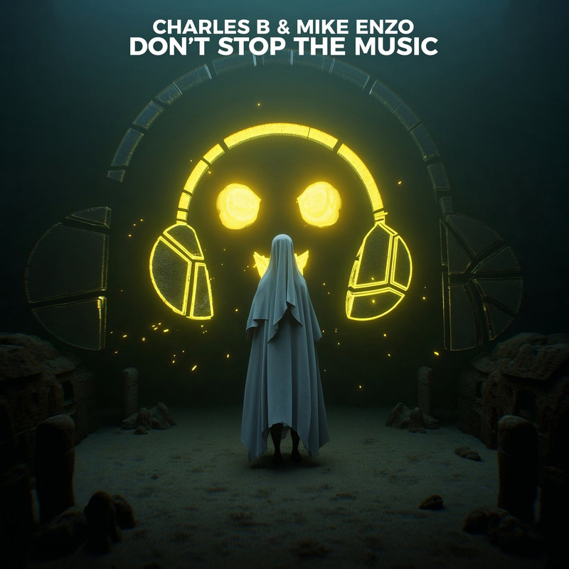 Charles B & Mike Enzo - Don't Stop The Music (Extended Mix)