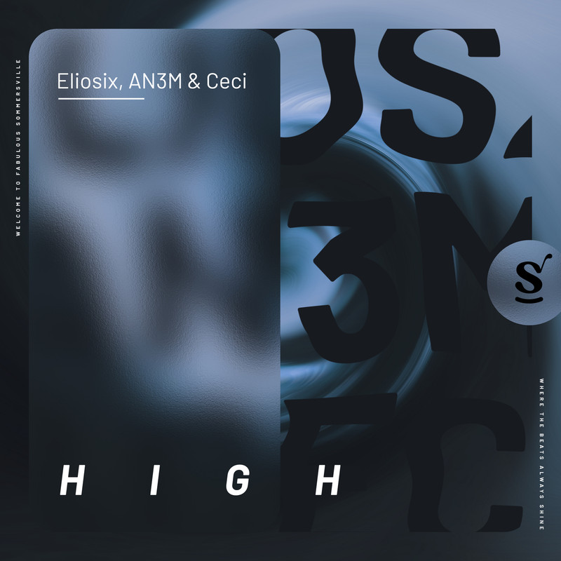 Eliosix, AN3M & Ceci - High (Extended Mix)