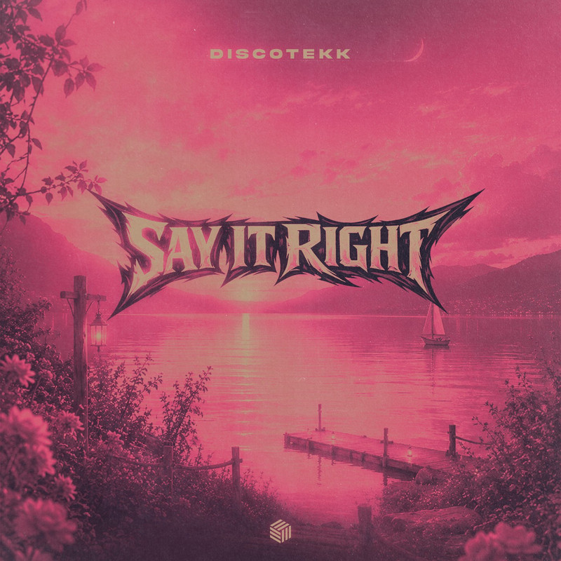 Discotekk - Say It Right (Extended Mix)