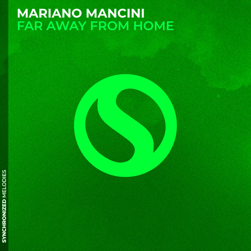 Mariano Mancini - Far Away From Home (Extended Mix)