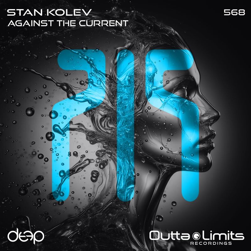 Stan Kolev - Against The Current (Original Mix)