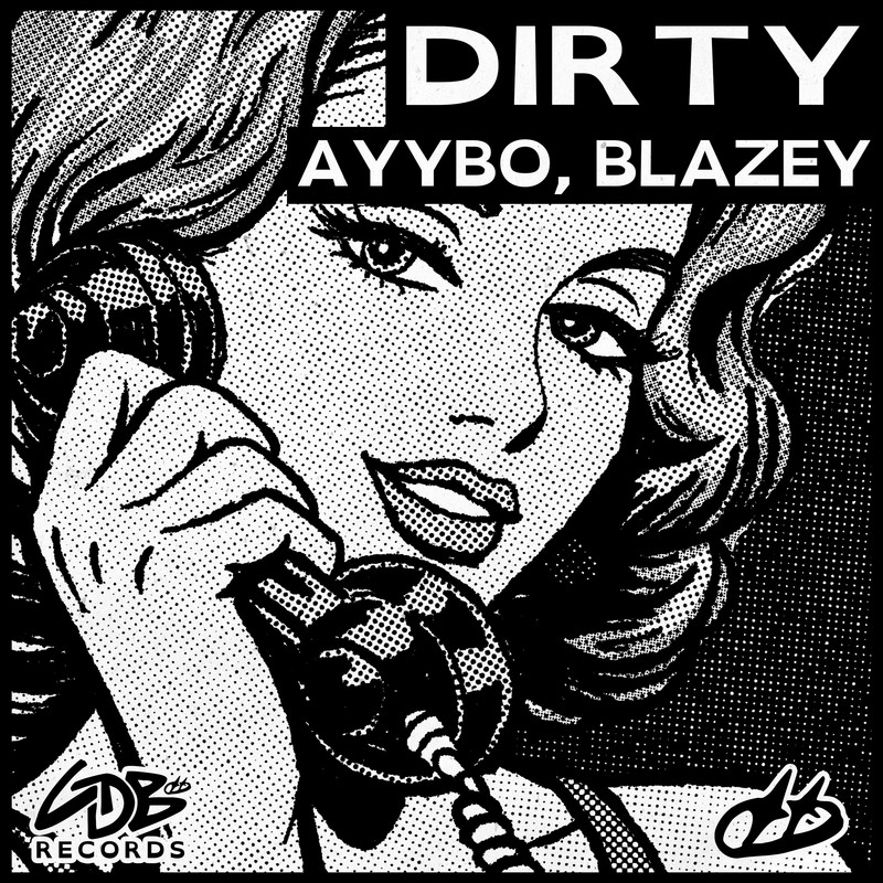 AYYBO, Blazey - Dirty (Extended Mix)