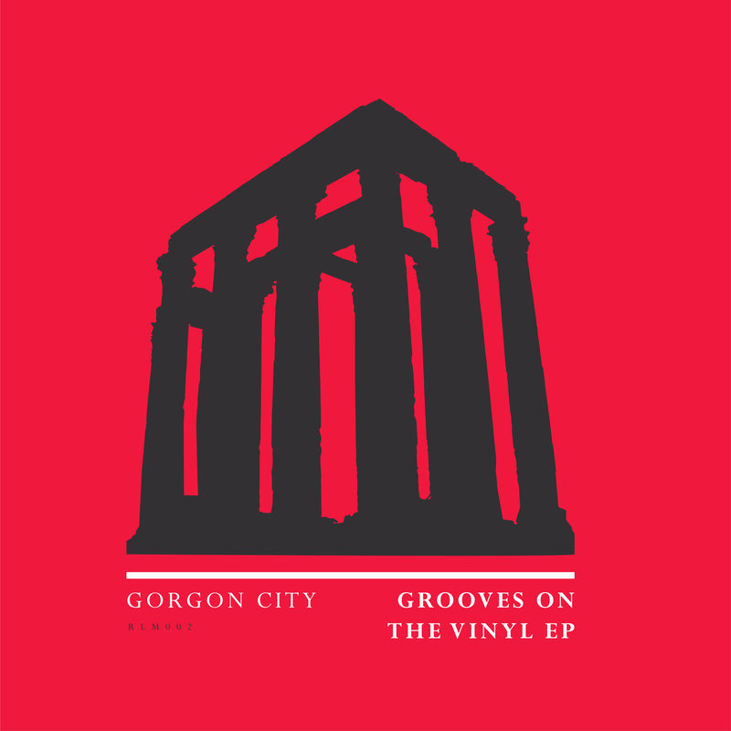 Gorgon City - Grooves On The Vinyl (Original Mix)