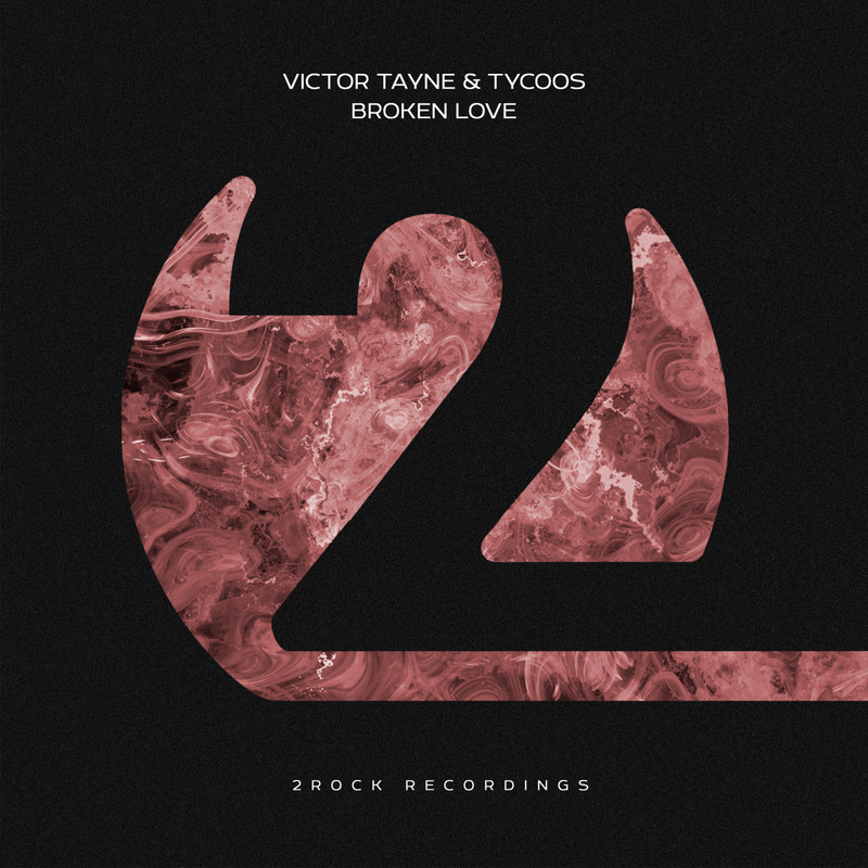 Victor Tayne & Tycoos - Broken Love (ExtendedMix)
