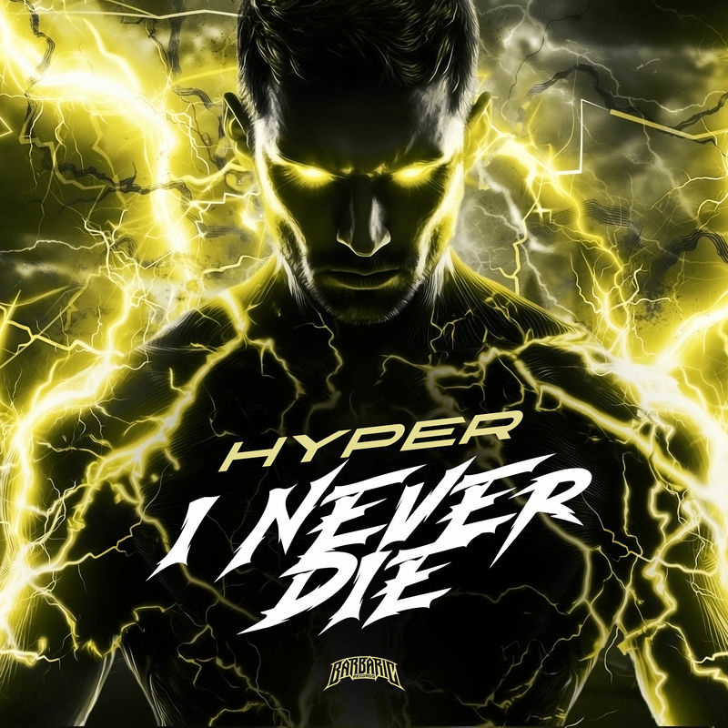 Hyper - I NEVER DIE (Original Mix)