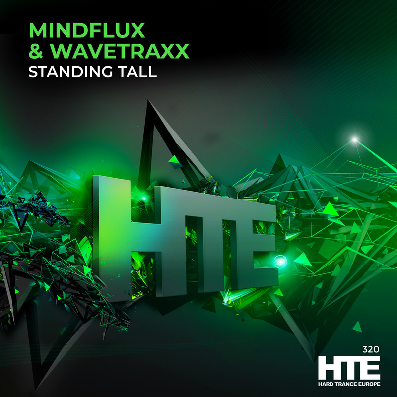 Wavetraxx & Mindflux - Standing Tall (Extended Mix)