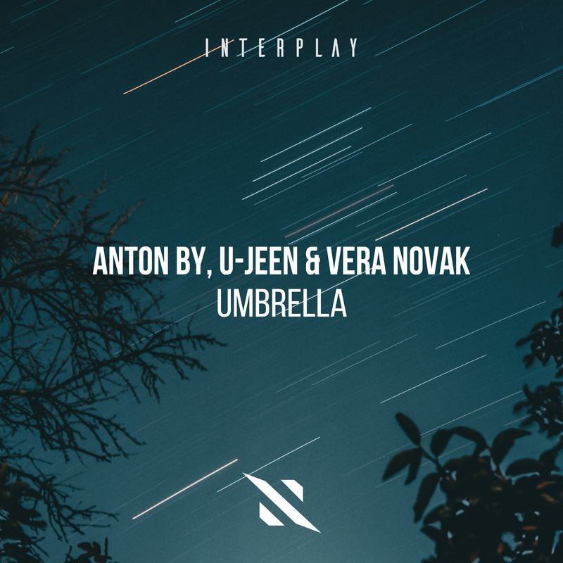 Anton By, U-Jeen & Vera Novak - Umbrella (Extended Mix)