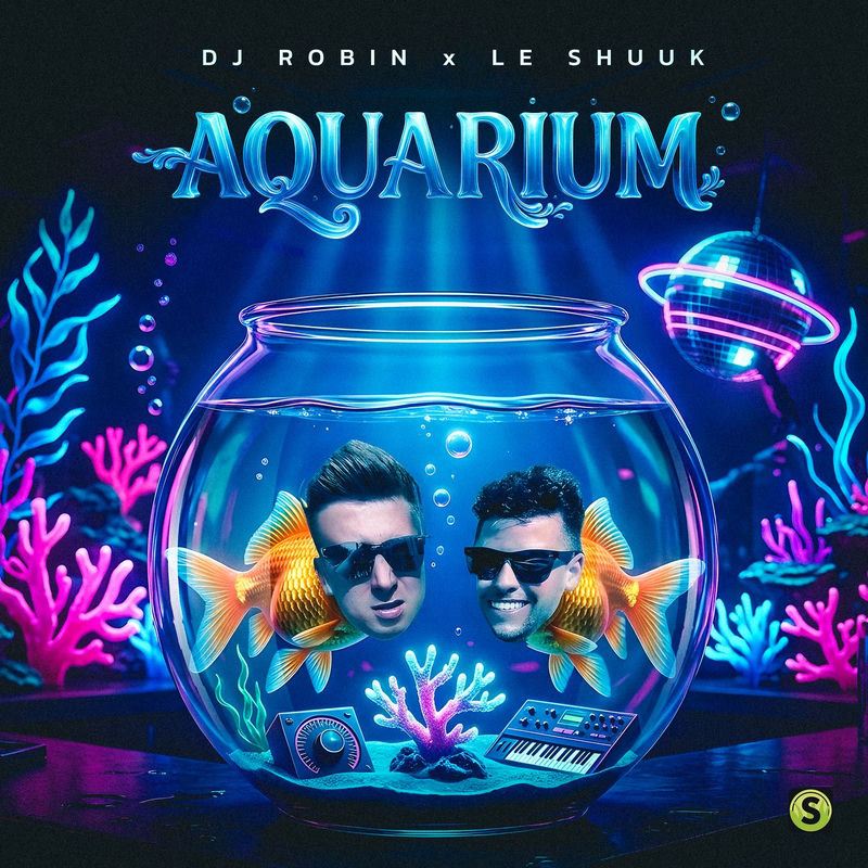 DJ Robin & le Shuuk - Aquarium (Original Mix)