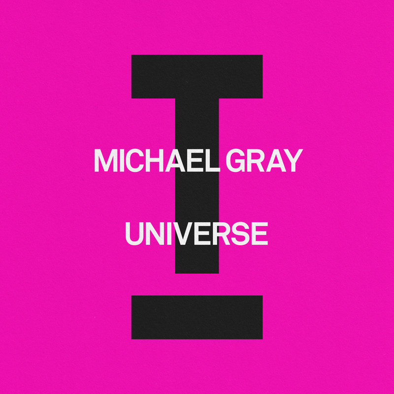 Michael Gray - Universe (Extended Mix)