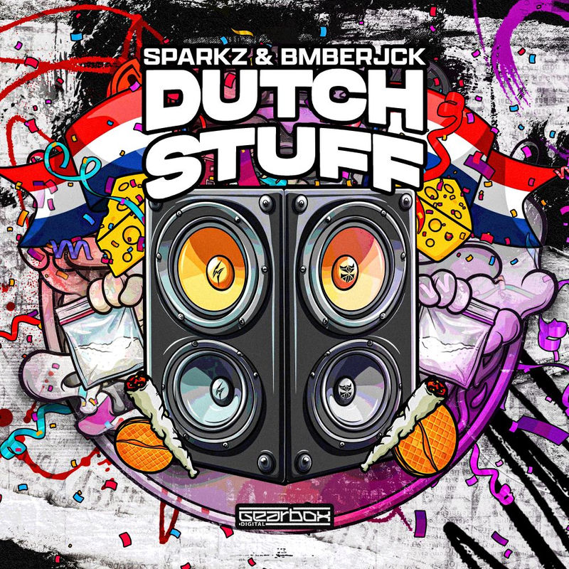 Sparkz & Bmberjck - Dutch Stuff (Original Mix)