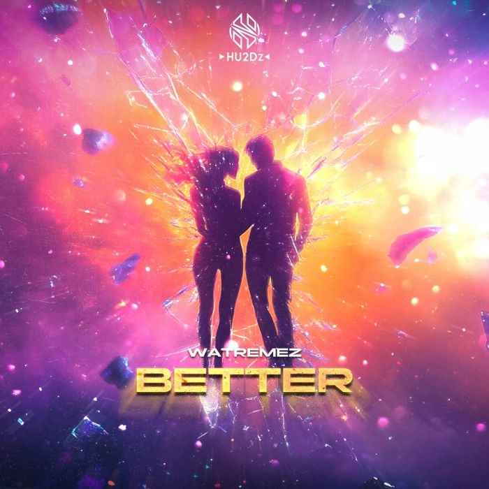 Watremez - Better (Extended Mix)