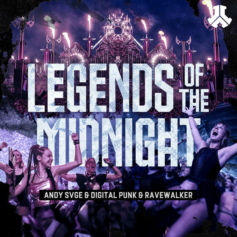 ANDY SVGE, Digital Punk & RAVEWALKER - Legends Of The Midnight (Original Mix)