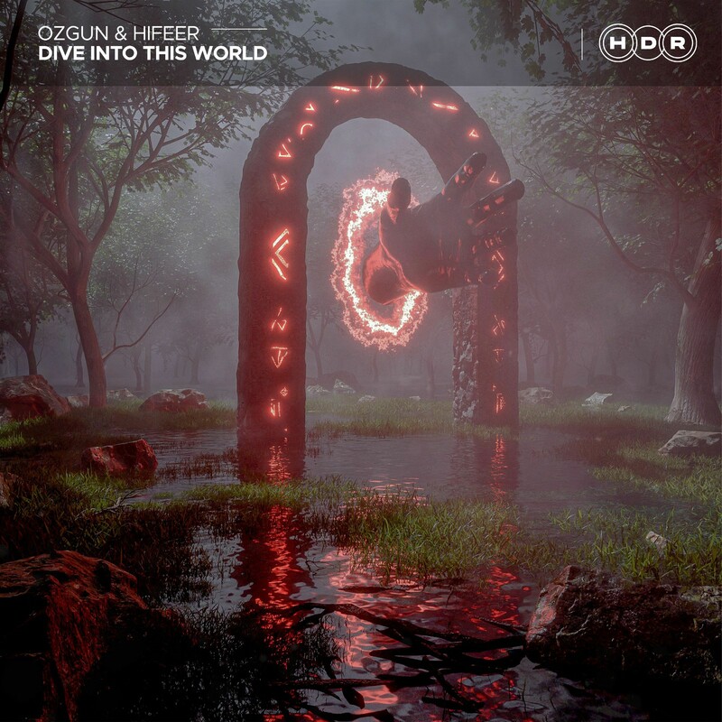 ÖZgüN & HIFEER - Dive Into This World (Extended Mix)