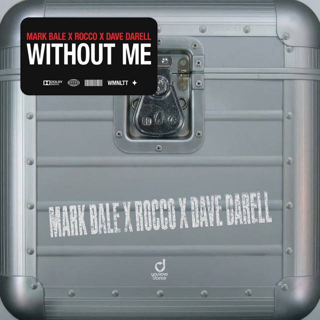 Mark Bale, Rocco, Dave Darell - Without Me (Original Mix)