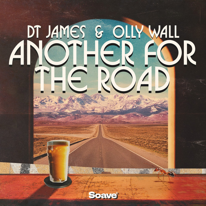 DT James & Olly Wall - Another For The Road (Original Mix)