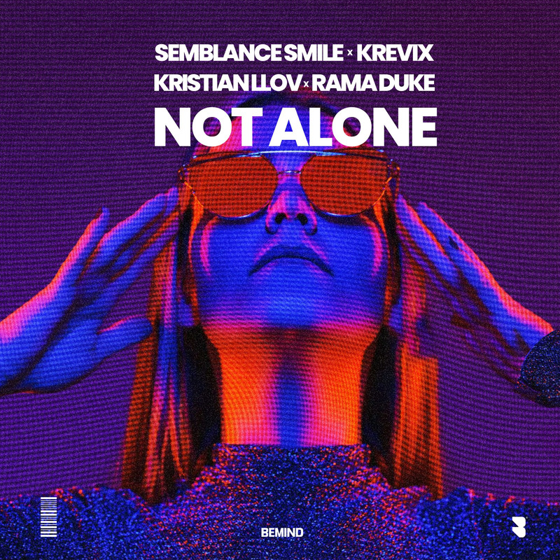 Semblance Smile, Krevix, Kristian Llov, Rama Duke - Not Alone (Extended Mix)