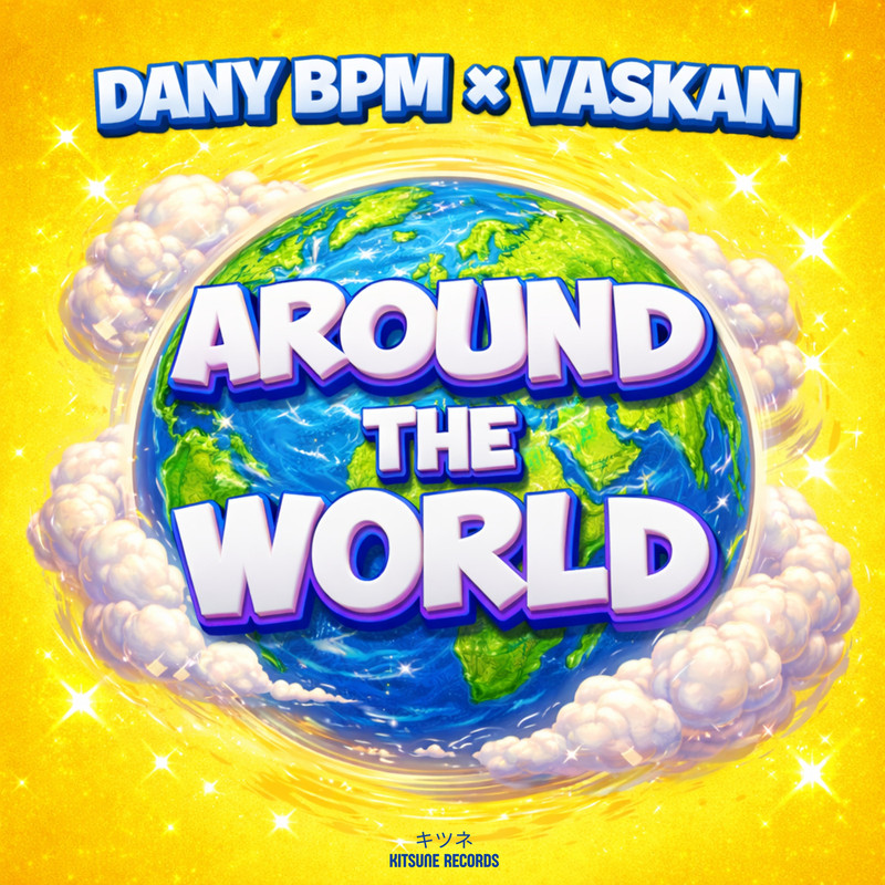 Dany Bpm & Vaskan - Around the World (Extended Mix)