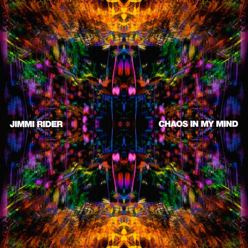 Jimmi Rider - Chaos In My Mind (Extended Mix)