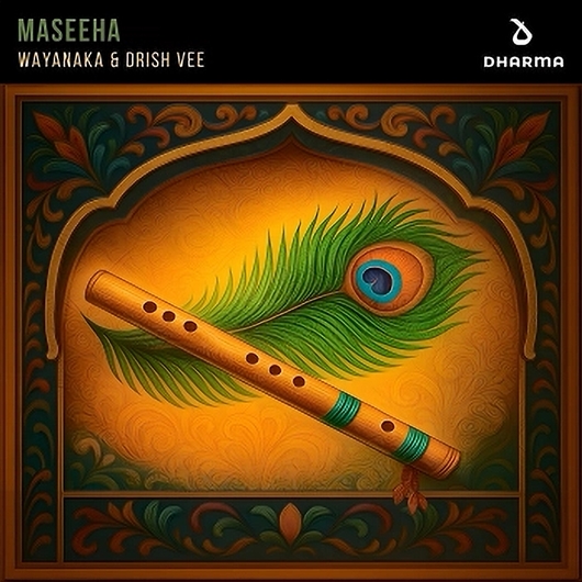 WAYANAKA & Drish Vee - Maseeha (Extended Mix)