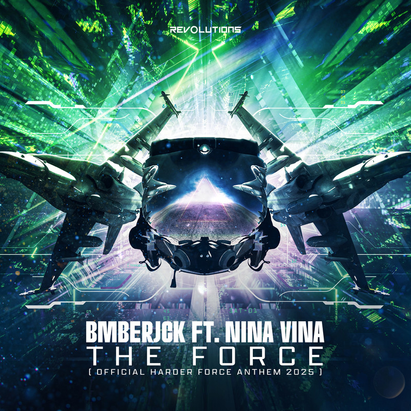 Bmberjck, Nina Vina - The Force (Official Harder Force Anthem 2025) (Extended Mix)
