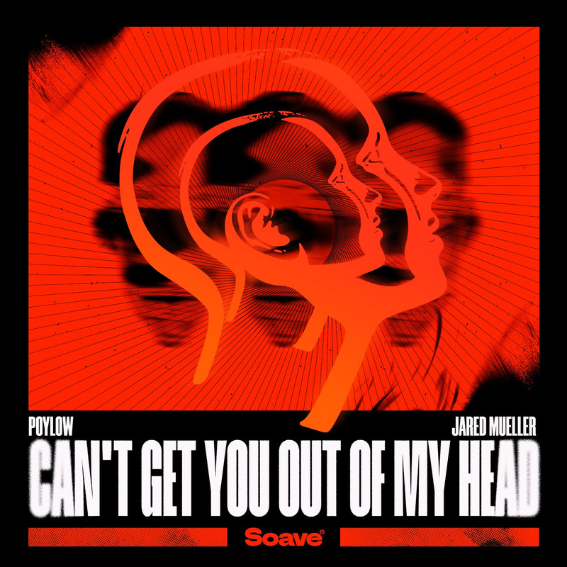 Poylow & Jared Mueller - Can't Get You Out Of My Head [Extended Mix]