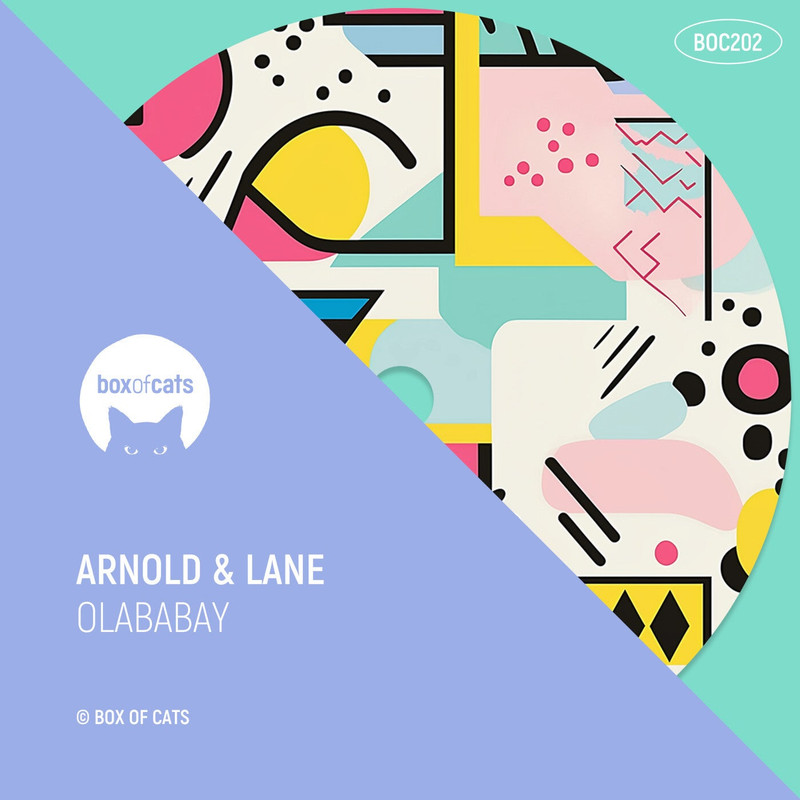 Arnold & Lane - Olababay (Extended Mix)