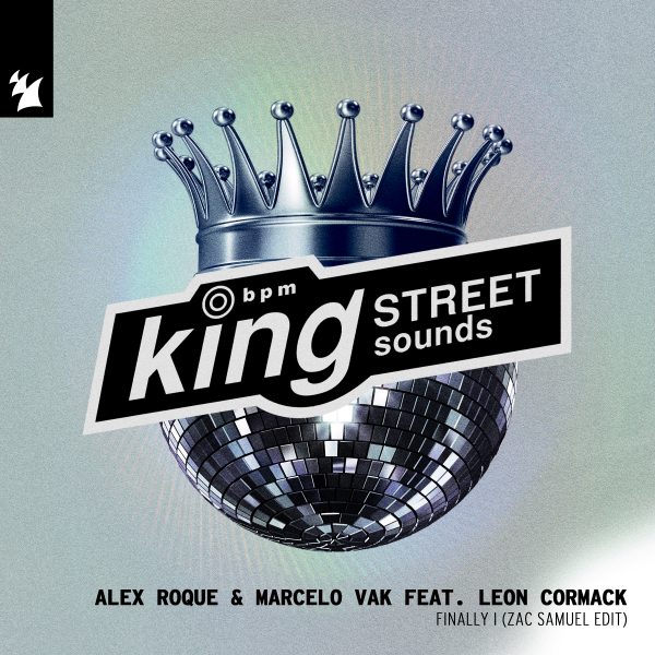 Alex Roque, Marcelo Vak & Leon Cormack - Finally I (Zac Samuel Extended Edit)