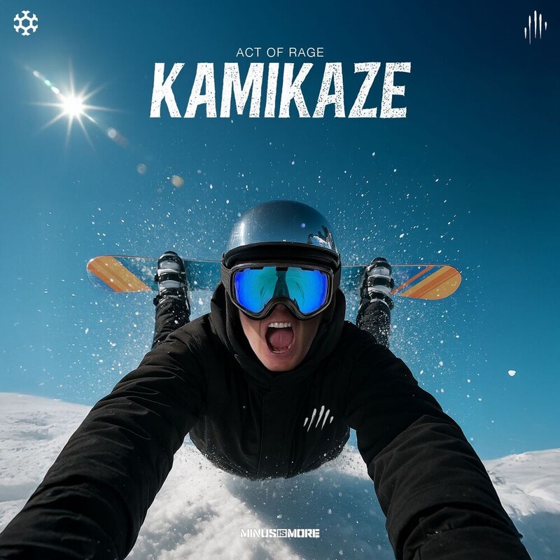 Act of Rage - Kamikaze (Original Mix)
